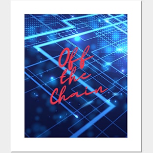 Off the Chain Posters and Art